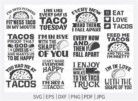 Tacos Svg Taco Quote Tacos Svg Bundle Tacos Svg Funny Taco Svg