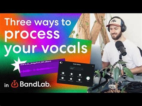 Three Ways To Process Vocals With BandLabs Free Web Studio BandLab