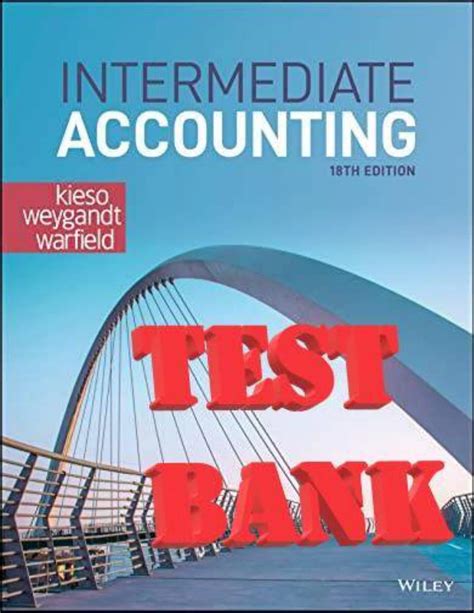 Solutions Manual For Intermediate Accounting Th Edition By Kieso D