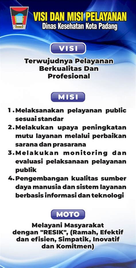 Visi Dan Misi Pelayanan Dinas Kesehatan Kota Padang