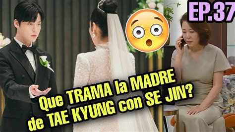 The Real Has Come Episode Preview Que Trama La Madre De Tae Kyung