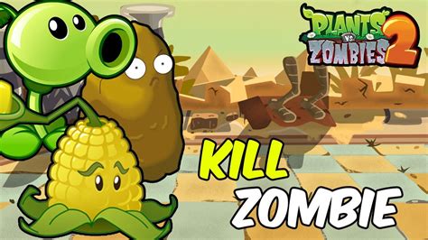 MARI KITA LANJUT MENGEKILL PARA ZOMBIE Plants VS Zombie 2 8 YouTube