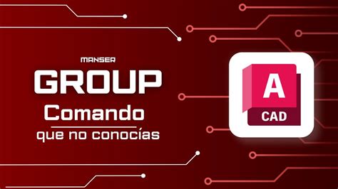 Comando Que No Conocías En Autocad 2024 Agrupar Elementos Youtube