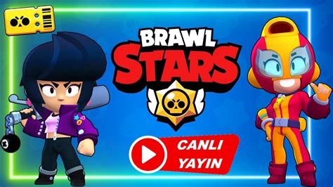 Brawl Stars Canli Yayin S Zlerle Beraber Kupa Kasiyoruz Youtube