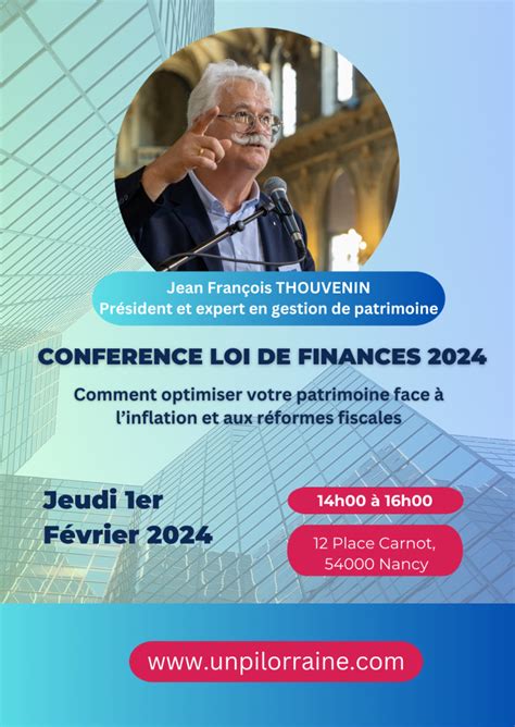 CONFERENCE LOI DE FINANCES 2024 UNPI Lorraine