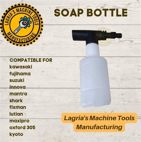 SOAP BOTTLE FOR LUTIAN KAWASAKI FUJIHAMA FIXMAN SHINMAX MAXIPRO MANTRA