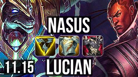 NASUS Vs LUCIAN MID 2 0M Mastery 6 Solo Kills 500 Games 12 5 15