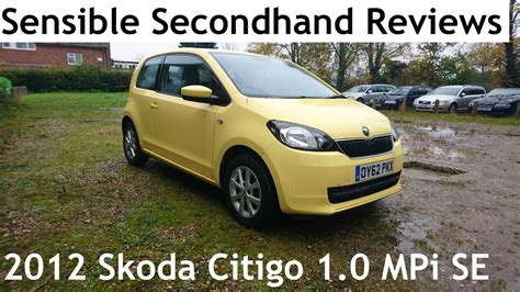 Sensible Secondhand Reviews Skoda Citigo Mpi Se Seat Mii