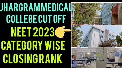 Jhargram Medical College Cut Off Neet Category Wise Closing