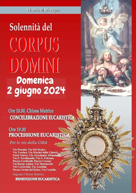 Solennità del Corpus Domini domenica 2 giugno processione per le vie