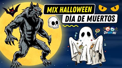 Mix de Halloween Día de Muertos Canciones De Miedo Música Para