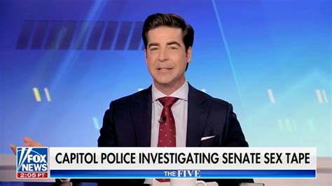 Fox News Jesse Watters Says Senate Sex Tape Is Worse Than Jan 6