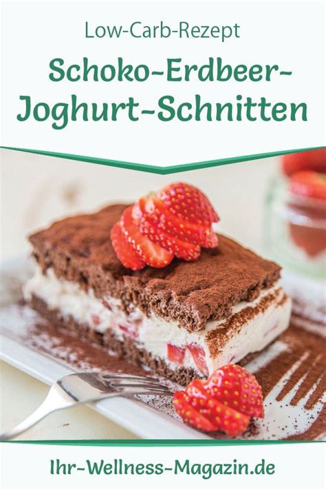 Leichte Low Carb Joghurt Frucht Schnitten Rezept Ohne Zucker Artofit