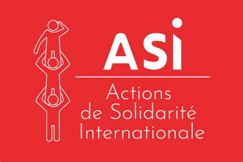 L Ong Actions De Solidarit Internationale Recrute Pour Ce Poste