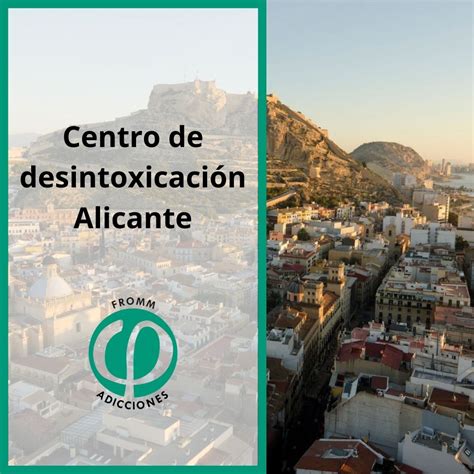 Centro De Desintoxicaci N Y Adicciones En Alicante Fromm Bienestar