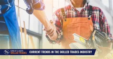 Current Trends In The Skilled Trades Industry Glst