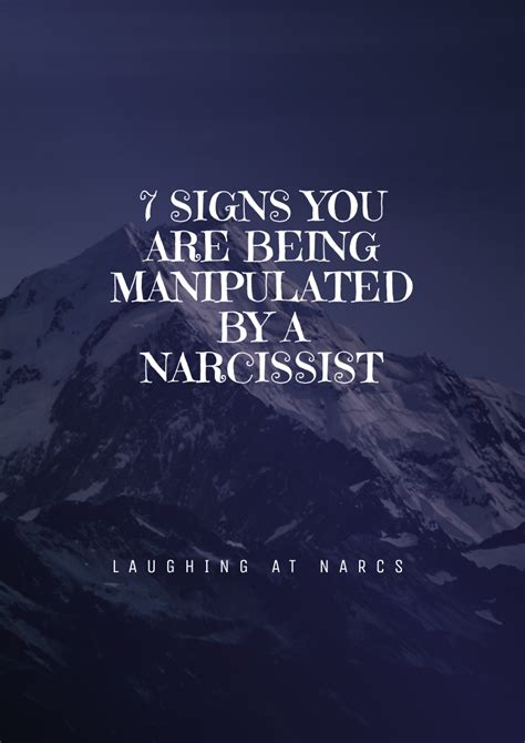 Signs You Are Being Manipulated By A Narcissist With Images