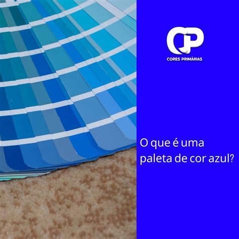 Como Usar A Paleta De Cores Azul Para Minha Empresa