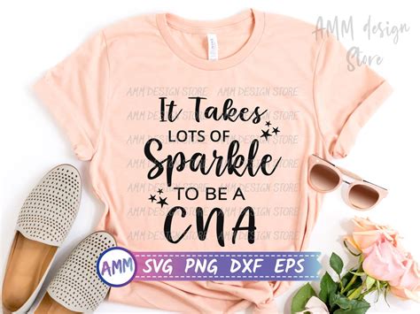 Cna Svg It Takes Lots Of Sparkle To Be Cna Svg Certified Etsy