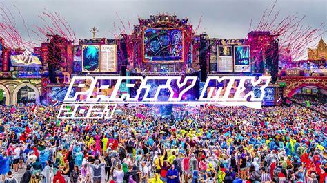 Party Mix 2021 Best Remixes Of Popular Songs 2021 Edm Party Electro