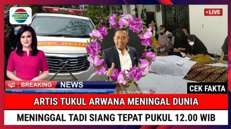 CEK FAKTA Innalillahi Tukul Arwana Meninggal Dunia Pukul 12 Siang