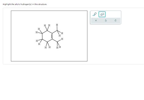 Solved Highlight the allylic hydrogen(s) in this | Chegg.com