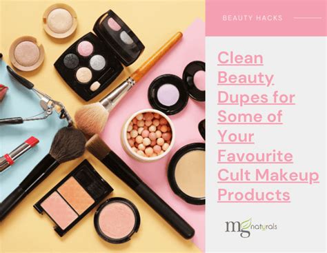 Clean Beauty Dupes For Some Of Your Favourite Cult Makeup Products Mg