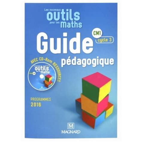 Guide P Dagogique Les Nouveaux Outils Pour Les Maths Cm Edition