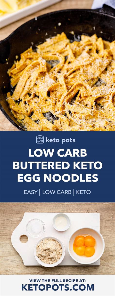 Low Carb And Easy Buttered Keto Egg Noodles Keto Pots