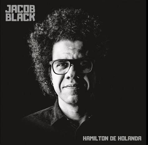 Hamilton De Holanda Apresenta Releitura Afro De Jacob Do Bandolim Em