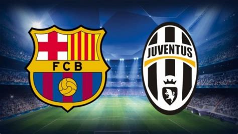 Barcelona Vs Juventus Hoy Horario Y Canal De Televisi N