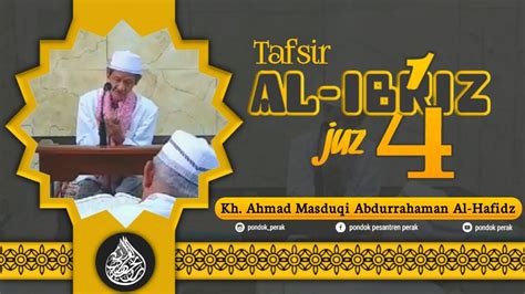 Tafsir Al Ibriz Qs An Nisa Ayat S D Kh Ahmad Masduqi