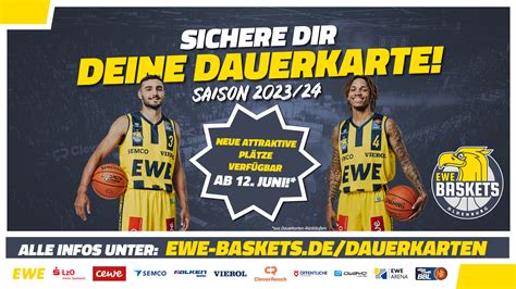 EWE Baskets Oldenburg News Neue attraktive Dauerkartenplätze verfügbar