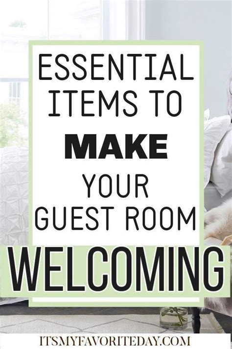 How to make your guest room welcoming 10 essential items – Artofit