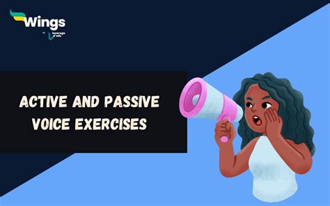 55+ Engaging Exercises on Active and Passive Voice with Answers | Leverage Edu