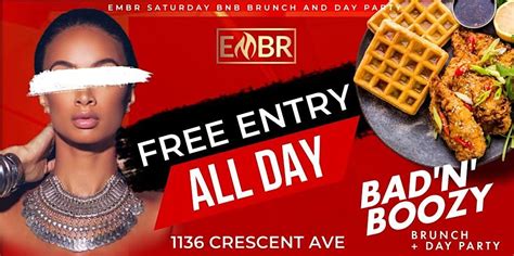 Saturday Bad N Boozy Brunch And Day Party Free Entry All Day Hip Hop