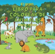 El gran libro para colorear de animales para niños de 4 a 8 años 100