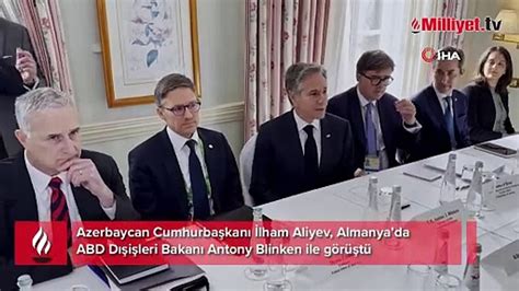 Aliyev ABD Dışişleri Bakanı Blinken ile bir araya geldi Azerbaycan