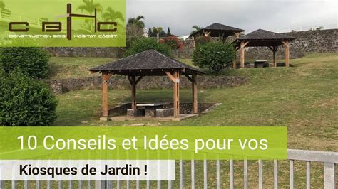 10 conseils et idées pour vos kiosques de jardin et abris YouTube