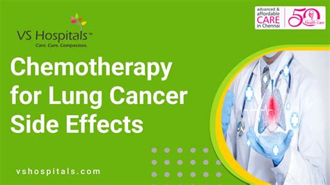 7 Chemotherapy for Lung Cancer Side Effects | 100% Best Care