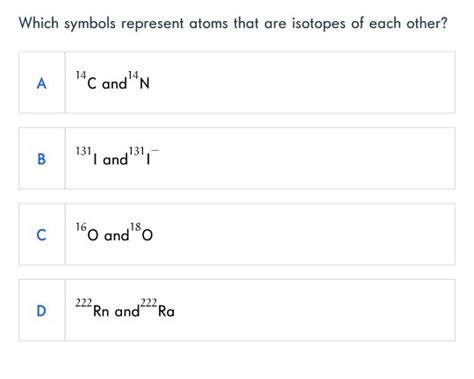 Solved Which symbols represent atoms that are isotopes of | Chegg.com