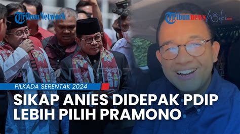 Lagi Lagi Ditinggalkan Begini Sikap Anies Baswedan Seusai Didepak Pdip