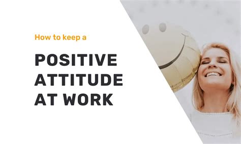 Positive Attitude In The Workplace