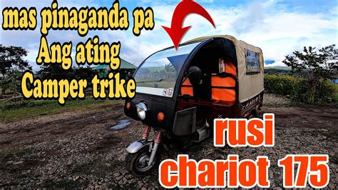 Rusi Chariot Camper Trike Bagong Improvement Para Tayoy