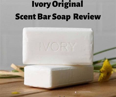 Ivory Original Scent Bar Soap Ingredients Review - Restore Skin and ...