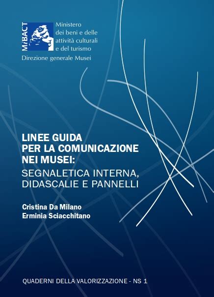 Linee Guida Per La Comunicazione Nei Musei Segnaletica Interna