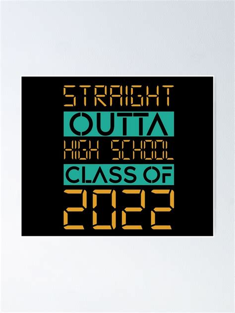 Póster Straight Outta High School Class of 2022 Graduación divertida