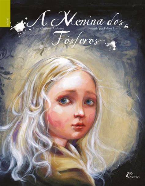 A Menina Dos Fósforos - A Menina dos Fósforos, de Hans Christian Andersen - Livro
