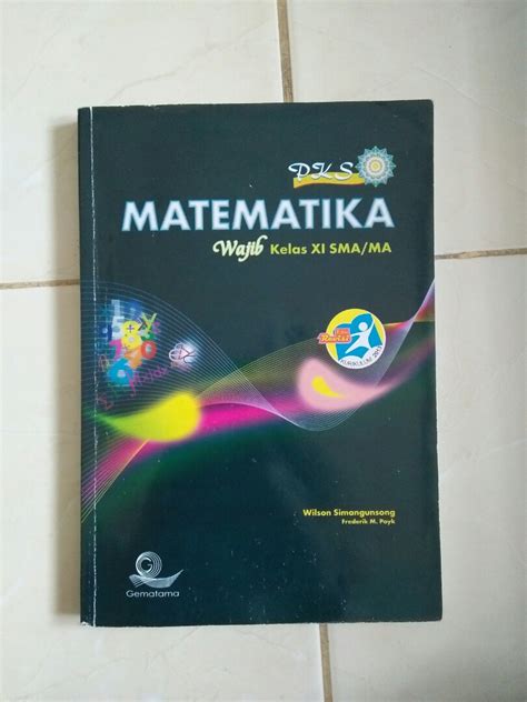 BUKU PKS MATEMATIKA WAJIB KELAS XI SMA EDISI REVISI Buku Alat Tulis