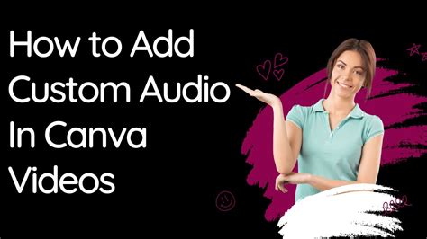 How To Add Audio In Canva Video Add Custom Audio To Canva Video YouTube